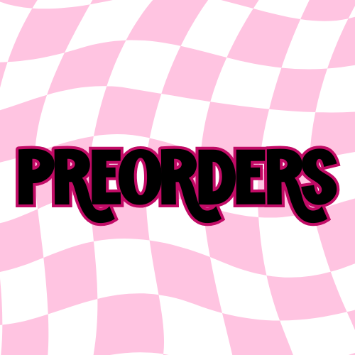 PREORDERS