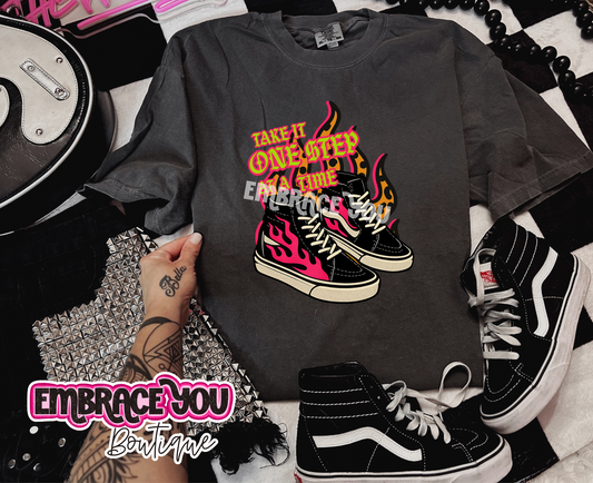 Take It One Step At A Time Comfort Colors Graphic Tee