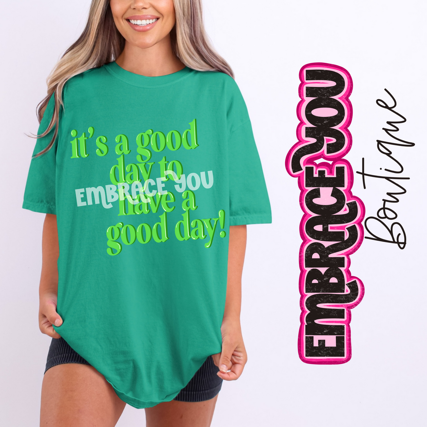 It's A Good Day Graphic Tee