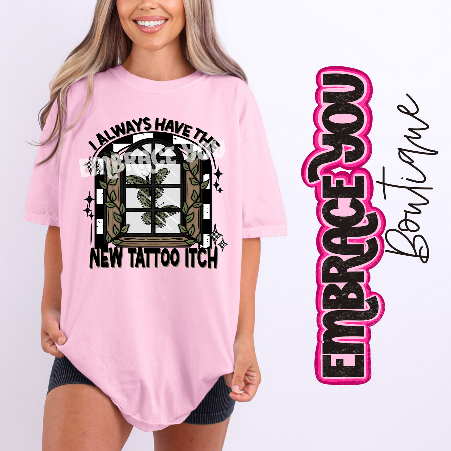 I Always Have The New Tattoo Itch Graphic Tee