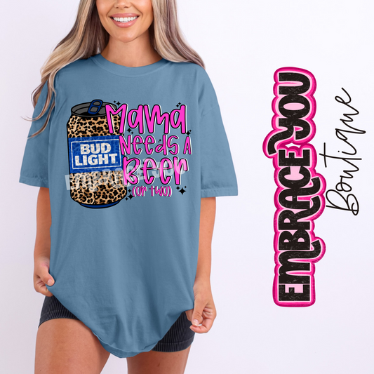 Mama Needs A Beer BL Graphic Tee