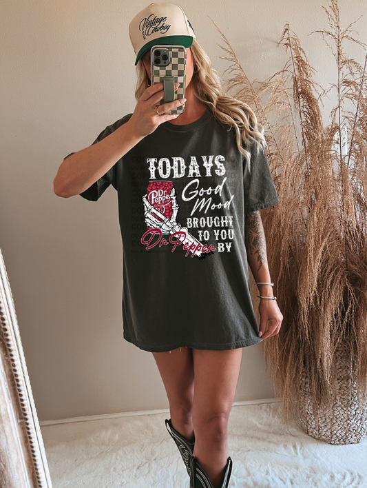 Todays Good Mood Brought To You By Dr Pepper