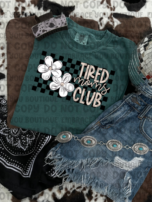 Tired Moms Club Graphic Tee
