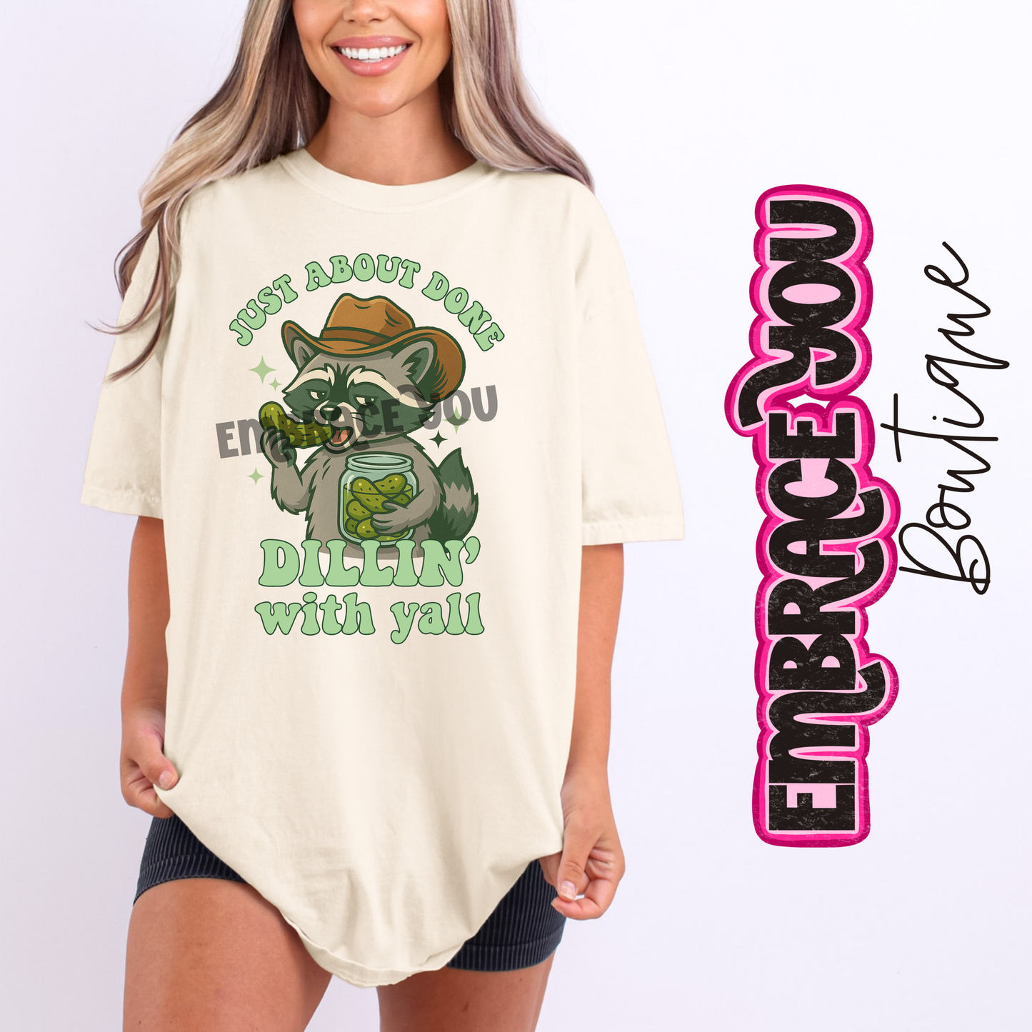 Just About Done Dillin With Yall Graphic Tee