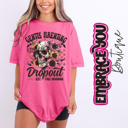 Gentle Parenting Dropout Graphic Tee