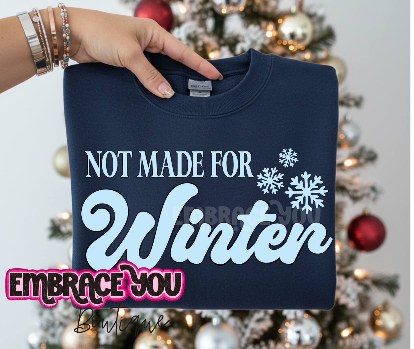 Not Made For Winter Graphic Sweatshirt