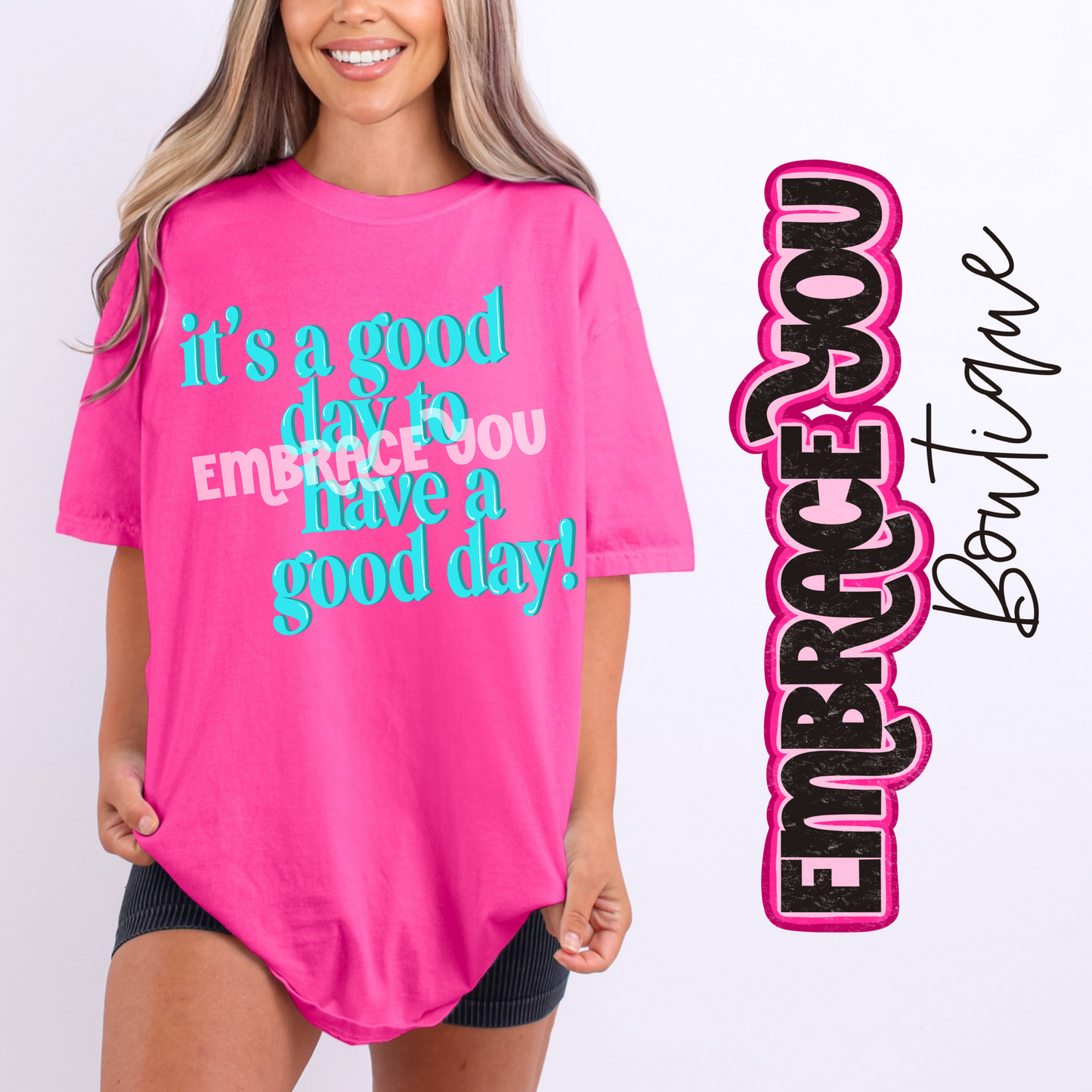 It's A Good Day Graphic Tee