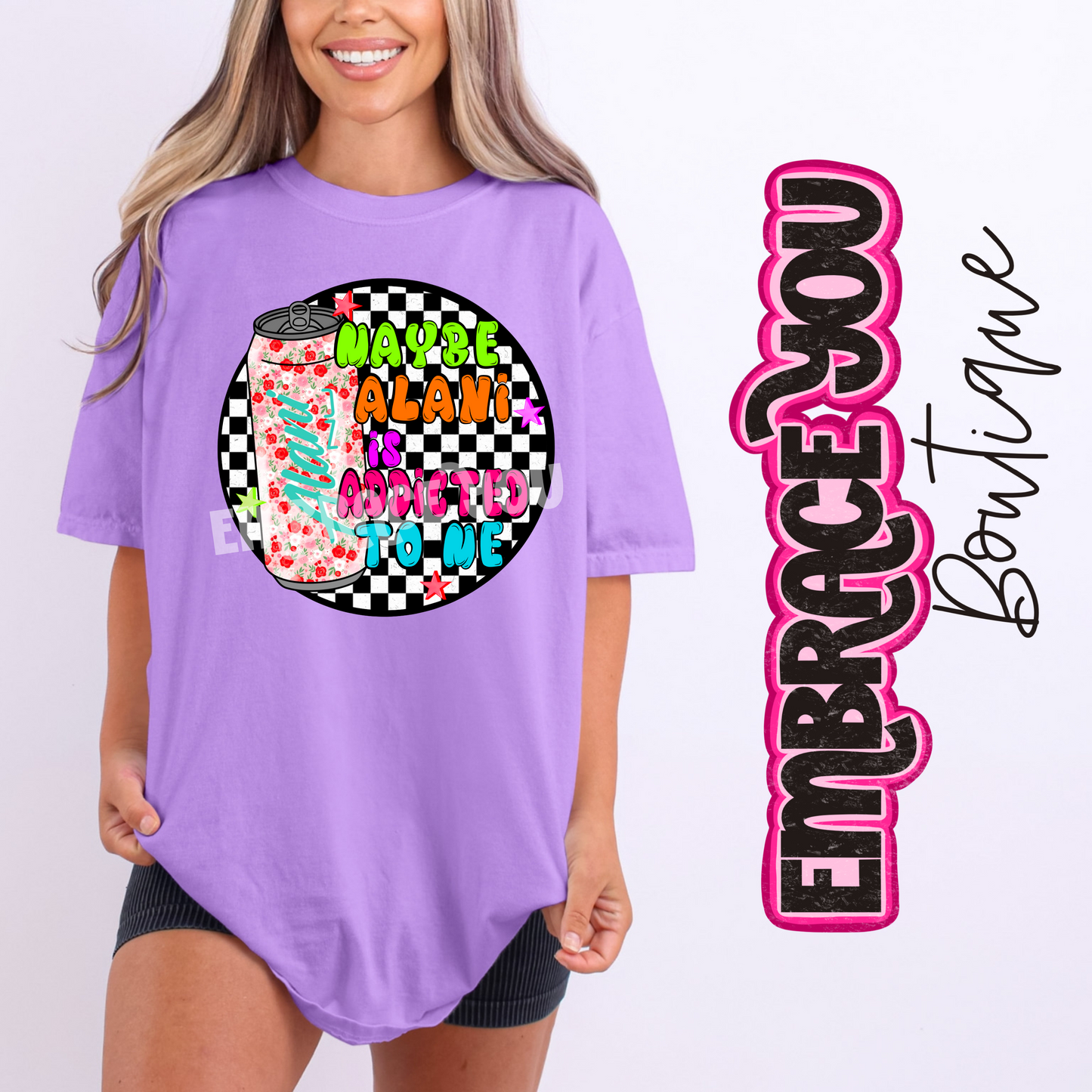 Maybe Alani Is Addicted To Me Graphic Tee
